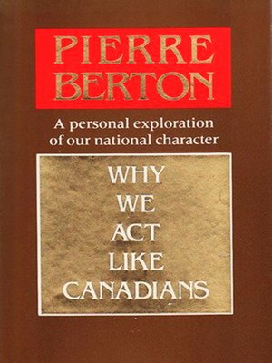 cover image of Why We Act Like Canadians